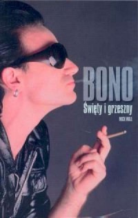 Bono. Święty i grzeszny - okładka książki
