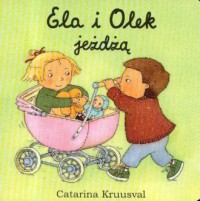 Ela i Olek jeżdżą - okładka książki