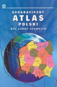 Geograficzny atlas polski. Szkoła - okładka podręcznika