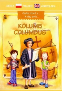 Jeden dzień z... Kolumb. Seria - okładka książki