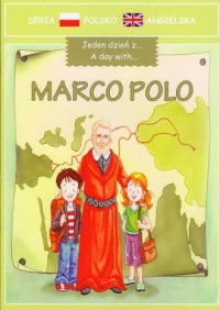 Jeden dzień z... Marco Polo. Seria - okładka książki