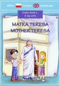 Jeden dzień z... Matka Teresa. - okładka książki