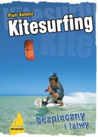 Kitesurfing bezpieczny i łatwy - okładka książki