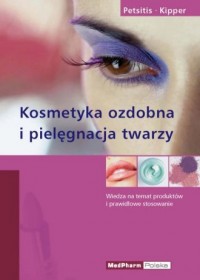 Kosmetyka ozdobna i pielęgnacja - okładka książki