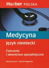 Medycyna. Język niemiecki. Ćwiczenia - okładka książki