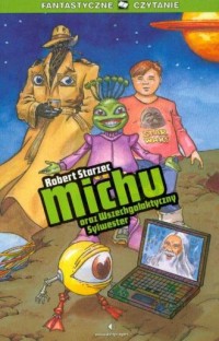 Michu oraz Wszechgalaktyczny Sylwester - okładka książki