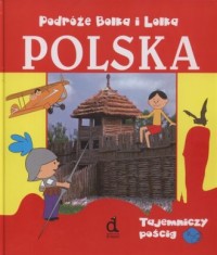 Podróże Bolka i Lolka. Polska. - okładka książki