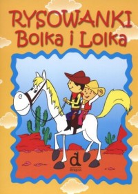 Rysowanki Bolka i Lolka - okładka książki