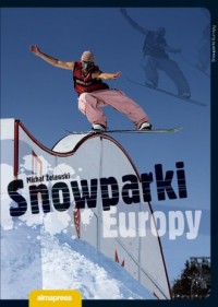 Snowparki Europy - okładka książki