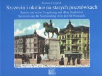 Szczecin i okolice na starych pocztówkach - okładka książki