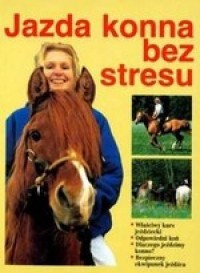 Jazda konna bez stresu - okładka książki