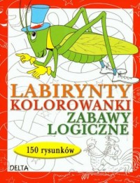 Labirynty. Kolorowanki - okładka książki