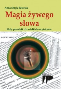 Magia żywego słowa - okładka książki