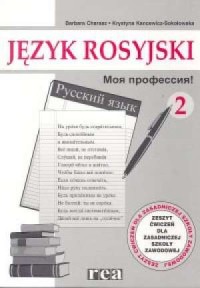 Moja profesija cz. 2. Język rosyjski. - okładka podręcznika