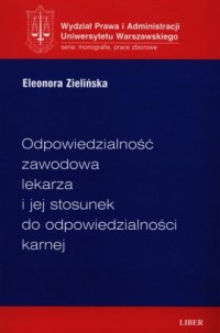 Odpowiedzialność zawodowa lekarza - okładka książki