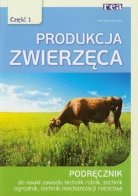 Produkcja zwierzęca cz. 1. Podręcznik - okładka podręcznika