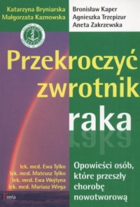 Przekroczyć zwrotnik raka - okładka książki