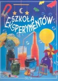 Szkoła eksperymentów - okładka książki
