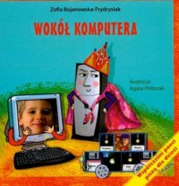 Wokół komputera - okładka książki