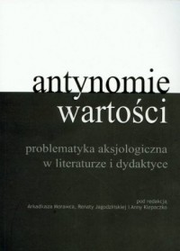 Antynomia wartości w literaturze - okładka książki