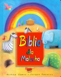 Biblia dla Malucha - okładka książki