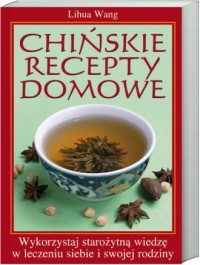 Chińskie recepty domowe - okładka książki