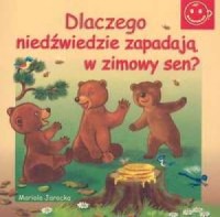 Dlaczego niedźwiedzie zapadają - okładka książki