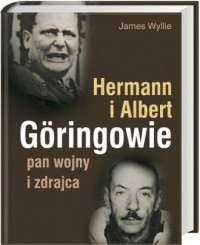 Hermann i Albert Goeringowie - okładka książki