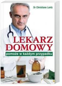 Lekarz domowy pomoże w każdym przypadku - okładka książki