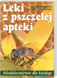 Leki z pszczelej apteki - okładka książki
