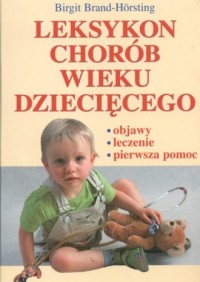 Leksykon chorób wieku dziecięcego - okładka książki