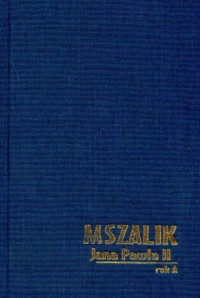 Mszalik Jana Pawła II. Rok A - okładka książki