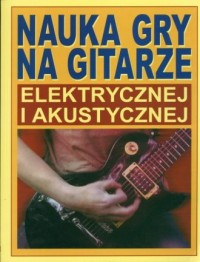 Nauka gry na gitarze elektrycznej - okładka książki