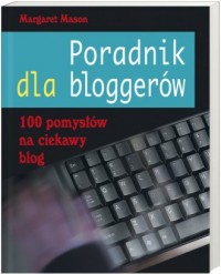 Poradnik dla bloggerów - okładka książki