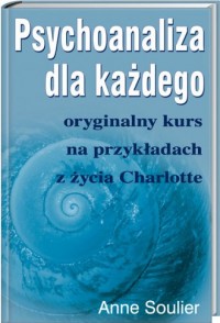 Psychoanaliza dla każdego - okładka książki