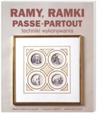 Ramy, ramki, passe-partout - okładka książki