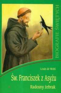 Św. Franciszek z Asyżu. Radosny - okładka książki