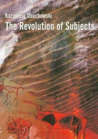 The Revolutions of Subjects - okładka książki