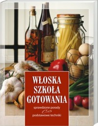 Włoska szkoła gotowania - okładka książki