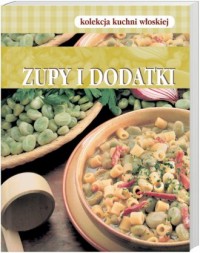 Zupy i dodatki - okładka książki