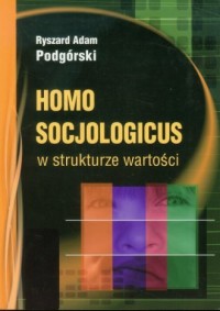 Homo socjologicus w strukturze - okładka książki