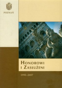 Honorowi i zasłużni 1990-2007. - okładka książki