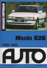 Mazda 626 1985-1992. Obsługa i - okładka książki