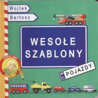 Pojazdy. Wesołe szablony - okładka książki