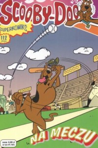 Scooby Doo Superkomiks 7 Na meczu - okładka książki