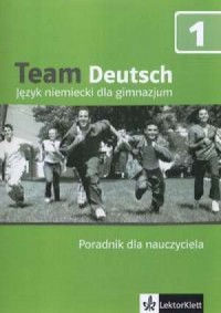 Team Deutsch 1. Język niemiecki. - okładka podręcznika