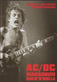 AC/DC. Maksimum rock n rolla - okładka książki