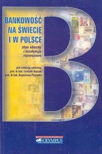 Bankowość na świecie i w Polsce. - okładka książki