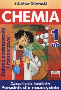 Chemia 1. Ćwiczenia dla licealistów. - okładka książki