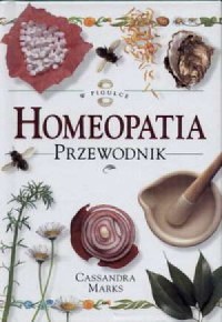 Homeopatia. Przewodnik w pigułce - okładka książki